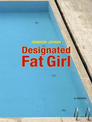 cover image of Designated Fat Girl